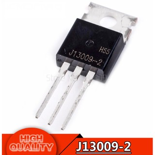 ทรานซิสเตอร์ เบอร์ J13009-2 FJP13009 E13009