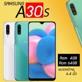 Samsung A30S Ram4/64GB เครื่องใหม่ศูนย์แท้ เคลียสตอค มีประกันร้าน 1 เดือน