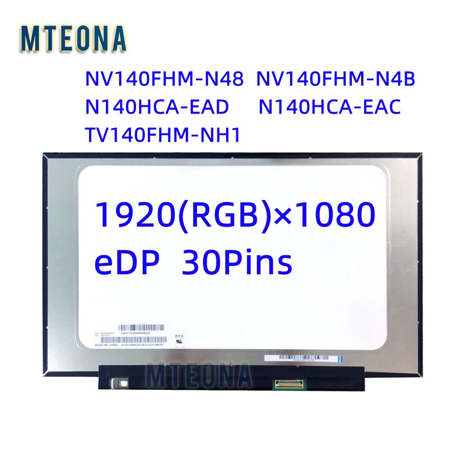 14.0'' NV140FHM-N48 NV140FHM-N4B TV140FHM-NH1 N140HCA-EAD EAC IPS Laptop LCD Display Replacement 192
