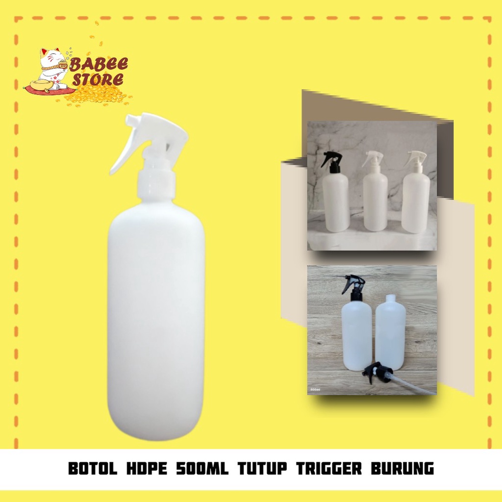 500ML HDPE TRIGGER BIRD BOTTLE N24 / 500ML HDPE TRIGGER BOTTLE REFILLABLE BOTTLE
