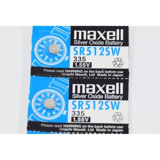 ถ่านนาฬิกา Maxell SR512SW Made in Japan 1.55V ของแท้ 100% ถ่านกระดุม