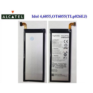 แบตเตอรี่  Alcatel idol 4 OT6055 6055 6055 K 6055B 6055 H 6055U 6055Y แบตเตอรี่ 3.85 V 2610mAh TLp026EJ TLp026E2