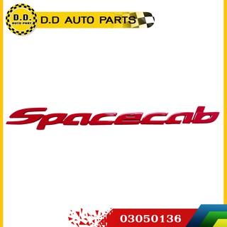 ตัวหนังสือ Spacecab ประตู  ISUZU D-MAX 2012 สีแดง แท้ศูนย์:PPA:03050136