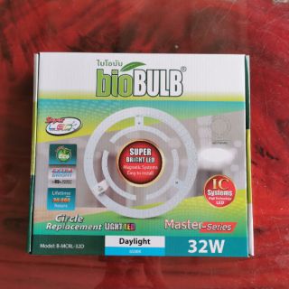 หลอด​แอลอีดี LED​ กลม  หลอดนีออนกลม​ ไบโอบับ​ biobulb 32W