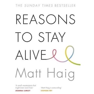 หนังสือภาษาอังกฤษ Reasons to Stay Alive by Matt Haig