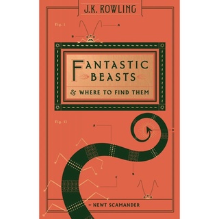 หนังสือภาษาอังกฤษ Fantastic Beasts and Where to Find Them Hardcover