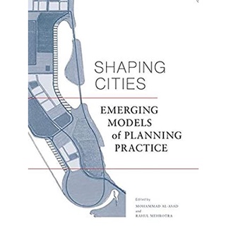 Shaping Cities : Emerging Models of Planning Practice [Hardcover]หนังสือภาษาอังกฤษมือ1(New) ส่งจากไทย