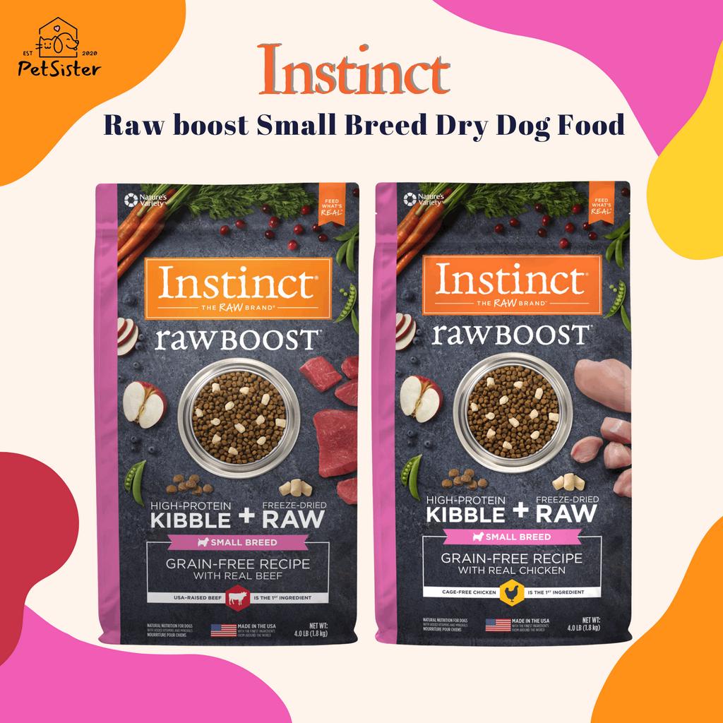🐶 Instinct Raw Boost Small Breed Dry Dog Food 1.8kg/4.5kg อาหารสุนัขเกรดพรีเมี่ยม x Petsister