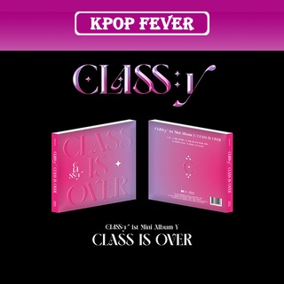 Classy CLASS:Y - Y [CLASS IS OVER] 1st MINI ALBUM CD BOOKLET PHOTOCARD SEALED