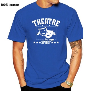 [S-5XL]เสื้อยืด พิมพ์ลาย Theatre Is My Sport Broaay Theater ของขวัญ สําหรับผู้ชาย 697320