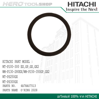 HITACHI แหวนยางรองเรือนปั๊ม Part no. 4A7RA07513/V