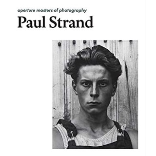 Paul Strand : Aperture Masters of Photography (2nd) [Hardcover]หนังสือภาษาอังกฤษมือ1(New) ส่งจากไทย