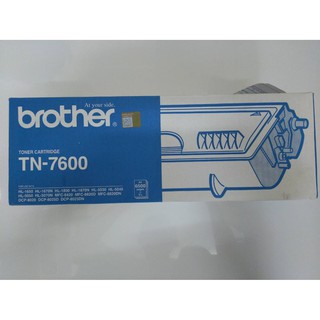 Brother TN-7600 ลดราคาพิเศษ สินค้าของแท้ หมดอายุ แกะกล่องแล้ว