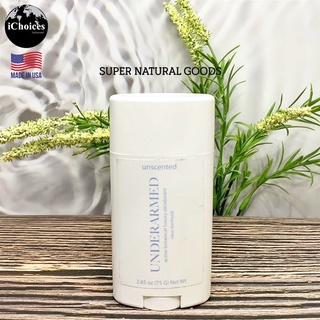 [Super Natural Goods] Underarmed Active Botancial Luxury Deodorant, Unscented 75 g ผลิตภัณฑ์ระงับกลิ่นกาย โรลออนสติ๊ก