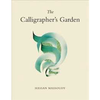 The Calligraphers Garden (Reprint) หนังสือภาษาอังกฤษมือ1(New) ส่งจากไทย