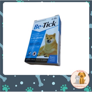 1 กล่อง Be-tick กำจัดเห็บหมัด ยาหยดป้องกันเห็บและหมัด ยาหยดเห็บหมัด สุนัข 10-20 kg