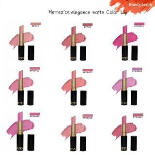 Merrezca Elegance Matte Color Lip #PK โทนสีชมพู (1 แท่ง)