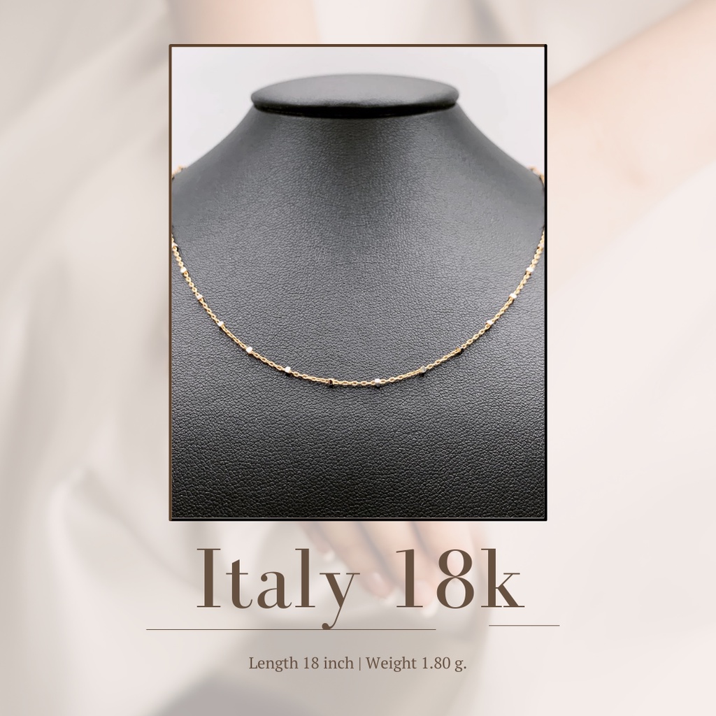 สร้อยคอทอง 18K (Italy Necklace) 2.14 กรัม