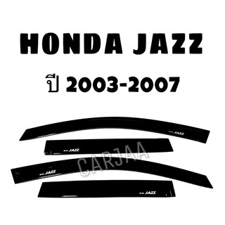 คิ้ว/กันสาดรถยนต์ แจ๊ส ปี2003-2007 Honda Jazz