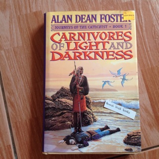 Carnivores of Light and Darkness   Alan Dean Foster