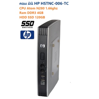 คอม มินิ HP HSTNC-006-TC thin client - CPU Atom N280 1.66ghz - Ram DDR3 4GB HDD SSD 120GB