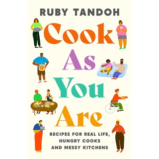 Cook As You Are: Recipes for Real Life หนังสือภาษาอังกฤษ New English Book