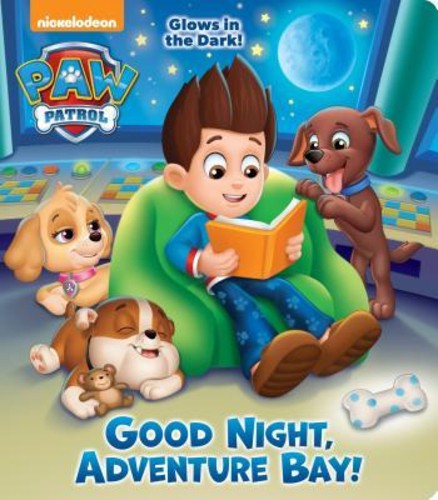 ราตรีสวัสดิ์ อ่าวผจญภัย! (Paw Patrol) โดย Random House (ฉบับ US ปกอ่อน)