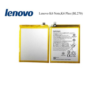 แบตเตอรี่ Lenovo K6 Note,K6 Plus (BL270)