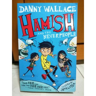 Hamish and the Never People., by Danny Wallace-X