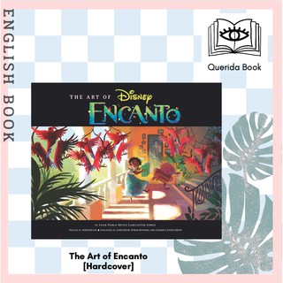 [Querida] หนังสือภาษาอังกฤษ The Art of Encanto [Hardcover] by Disney