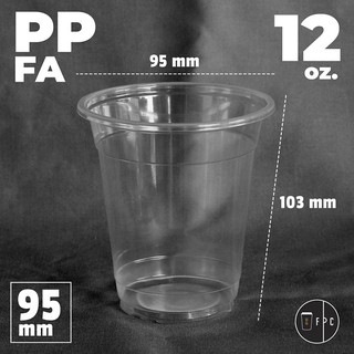 [ยกลัง] แก้วพลาสติก FPC PP FA-12oz.(95mm) 2,000ใบ