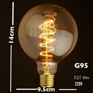 หลอดไส้เอดิสัน G95 ไส้หลอดทังสเตน สไตล์ loft EDISON LIGHT BULB ROIND