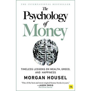 [หนังสือภาษาอังกฤษ] The Psychology of Money Morgan Housel จิตวิทยาว่าด้วยเงิน think again english book