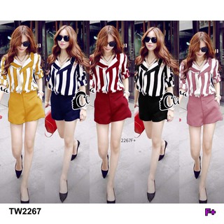 Set 2ชิ้น เสื้อเชิ้ตทรงวีคอบัวลายริ้ว+กางเกงขาสั้น TW2267