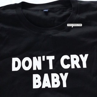 "Dont Cry" เสื้อยืดสกรีน สวมใส่สบาย