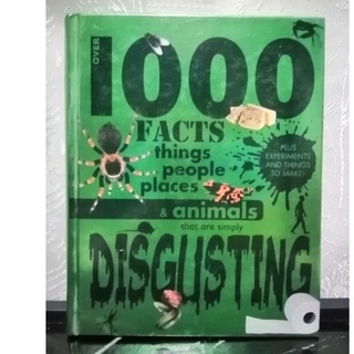 1000 FACTS things people places&amp; animals that are simply DISGUSTING หนังสือความรู้ปกแข็ง(มือสอง)-145A