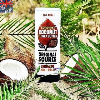 ORIGINAL SOURCE SHOWER Tropical Coconut &amp; Shea Butter 250ml. ผลิตภัณฑ์ทำความสะอาดผิวกายสูตรพรีเมี่ยม