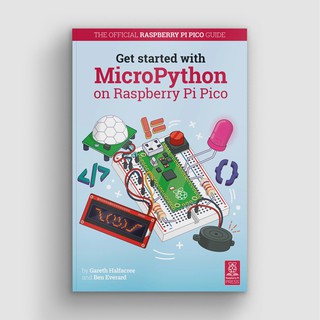 หนังสือ Get Started with MicroPython on Raspberry Pi Pico Book