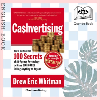 [Querida] หนังสือภาษาอังกฤษ Cashvertising How to Use More than 100 Secrets of Ad-agency Psychology by Drew Eric Whitman