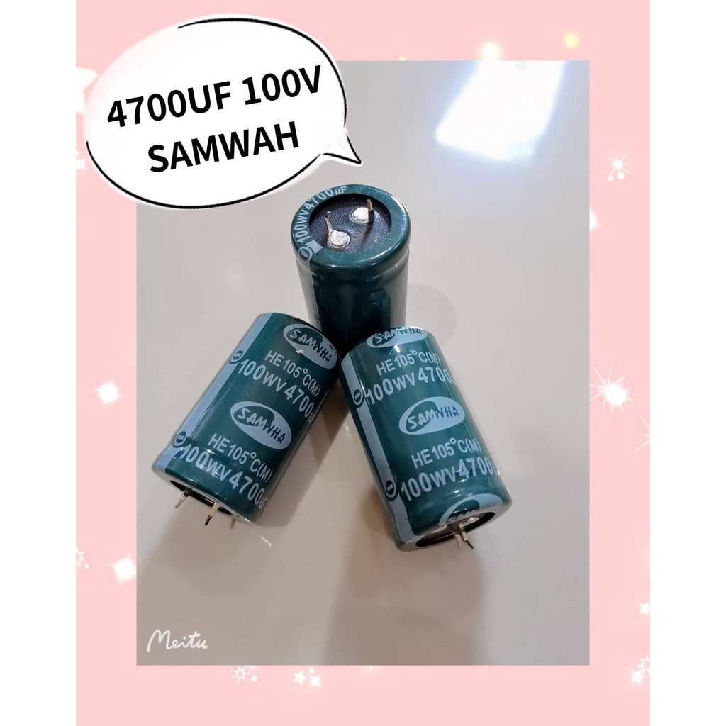 4700UF 100V SAMWHA สินค้ามีสต็อก พร้อมส่ง