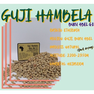 พร้อมส่ง เมล็ดกาแฟดิบ Guji Hambela Buku Abel G1 Natural Process ขนาด 1kg / เมล็ดกาแฟนอก/เมล็ดกาแฟสาร เอธิโอเบีย