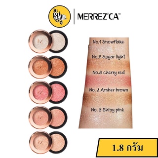 Merrezca Pearl Pigment Eye shadow อายแชโดว์ เพิร์ล พิกเมนต์ กลิตเตอร์ 1.4g (ตลับกลม)