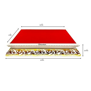 ฐานรองพระ ฐานสีขาวลายทอง พื้นกำมะหยี่สีแดง ขนาดวางพระ 12x6 นิ้ว สูง 2.5 นิ้ว [ฐานพระขาวลายทอง]