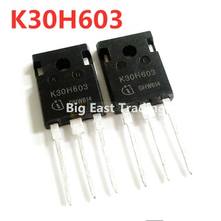 2pcs 5pcs K30H603 IKW30N60H3 TO-247 IKW30N60 IGBT เครื่องเชื่อมไฟฟ้าหลอดรับประกันคุณภาพ betterway