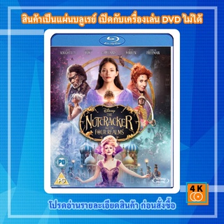 หนัง Bluray The Nutcracker and the Four Realms (2018) เดอะนัทแครกเกอร์กับสี่อาณาจักรมหัศจรรย์ {กด Play ที่หน้าเมนู}