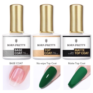 BORN PRETTY BASE COAT &amp; TOP COAT เบส ท๊อป สีทาเล็บ สีเจล เล็บเจล อุปกรณ์เล็บ