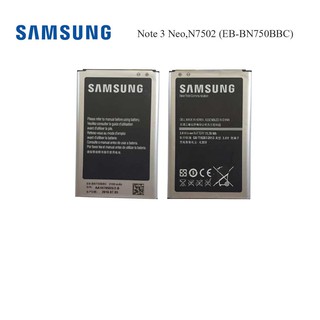 แบตเตอรี่ Samsung Note 3 Neo,N7502 (EB-BN750BBC)