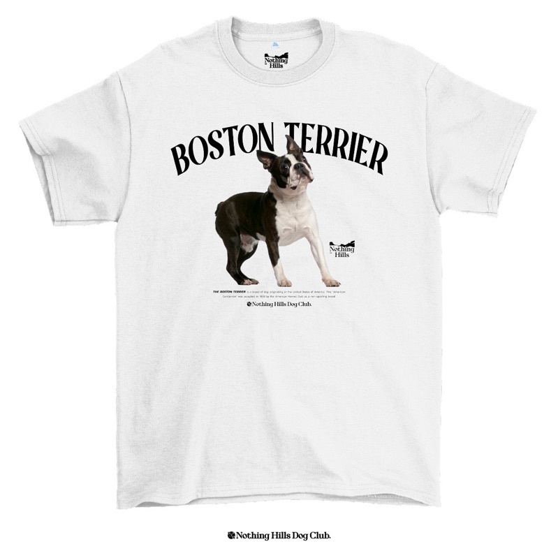  เสื้อยืดลาย BOSTON TERRIER ( บอสตันเทอร์เรียร์ ) Classic Cotton Unisex by 【Nothing Hills】  #4