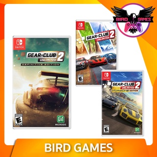 Nintendo Switch : Gear Club Unlimited 2 Porsche/Definitive Edition [แผ่นแท้] [มือ1] [gearclub 2]