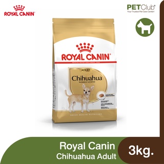 [PETClub] Royal Canin Chihuahua Adult - สุนัขโต พันธุ์ชิวาวา [3kg.]